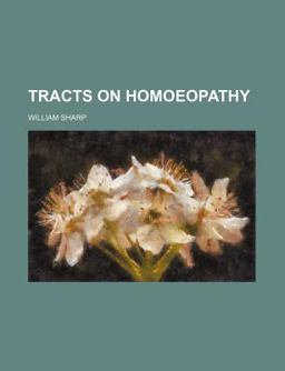 Tracts on Homoeopathy