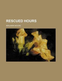Rescued Hours
