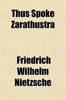 Thus Spoke Zarathustr