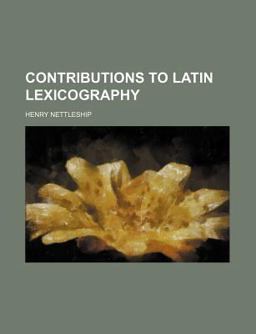 Contributions to Latin Lexicography