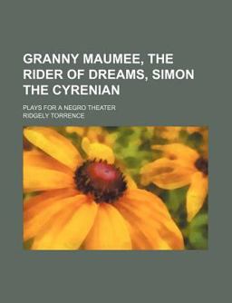 Granny Maumee, the Rider of Dreams, Simon the Cyrenian