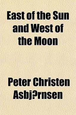 East of the Sun and West of the Moon