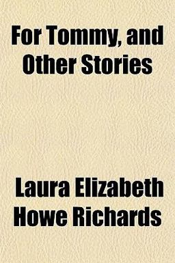 For Tommy, and Other Stories