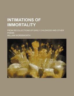 Intimations of Immortality