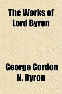 The Works of Lord Byron