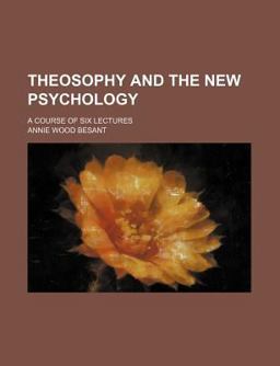 Theosophy and the New Psychology