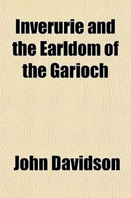 Inverurie and the Earldom of the Garioch