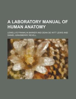 A Laboratory Manual of Human Anatomy