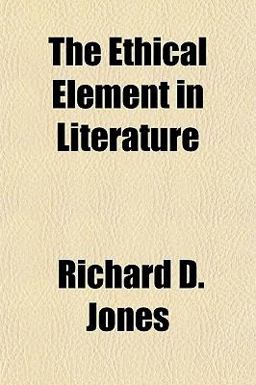 The Ethical Element in Literature