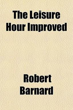 The Leisure Hour Improved