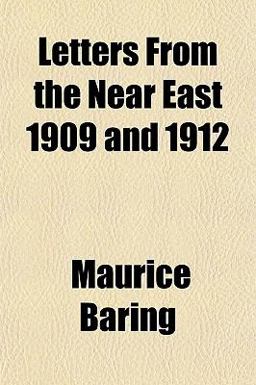 Letters from the near East 1909 And 1912