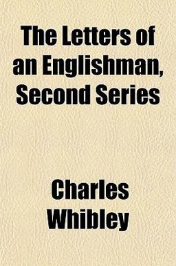 The Letters of an Englishman, Second Series