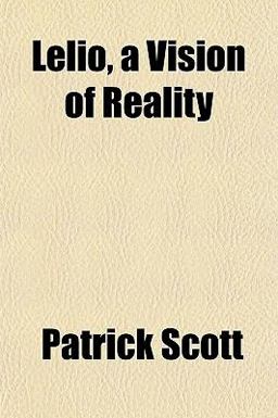 Lelio, a Vision of Reality