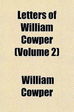 Letters of William Cowper