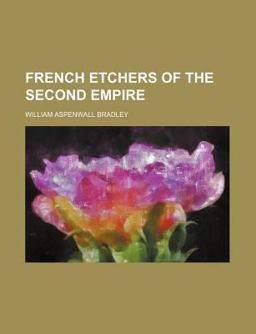 French Etchers of the Second Empire