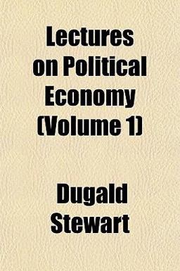 Lectures on Political Economy