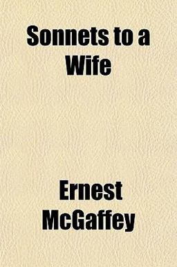 Sonnets to a Wife Sonnets to a Wife