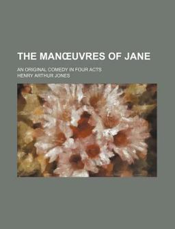 The Manuvres of Jane The Manuvres of Jane