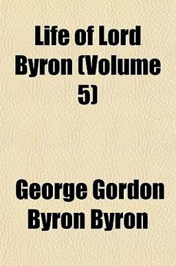 Life of Lord Byron