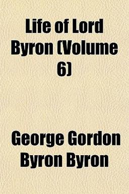 Life of Lord Byron