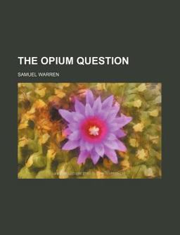 The Opium Question