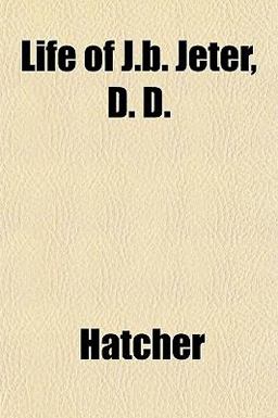 Life of J B Jeter, D D