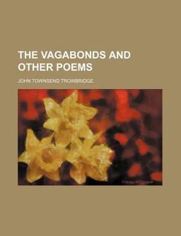 The Vagabonds and Other Poems