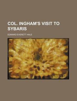 Col Ingham's Visit to Sybaris