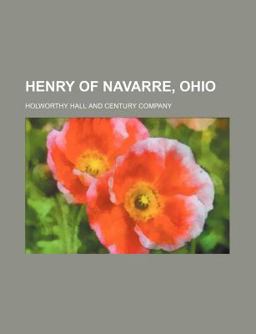 Henry of Navarre, Ohio