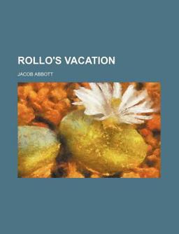 Rollo's Vacation