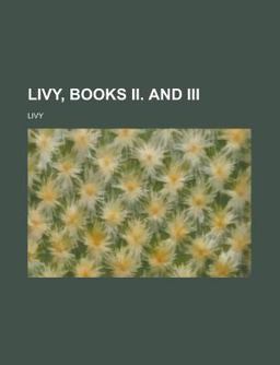 Livy, Books II and III