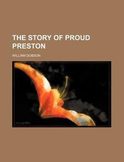 The Story of Proud Preston