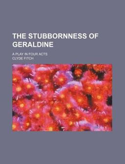 The Stubbornness of Geraldine