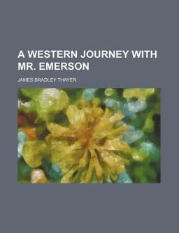 A Western Journey with Mr Emerson