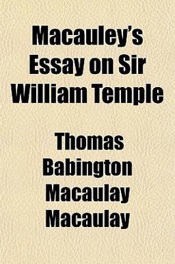 Macauley's Essay on Sir William Temple