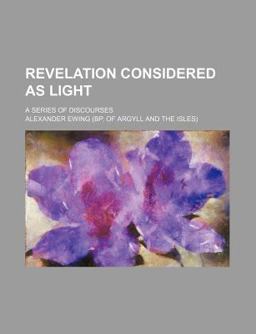 Revelation Considered As Light