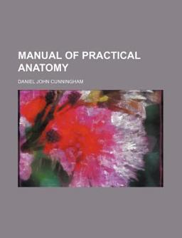 Manual of Practical Anatomy
