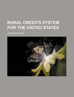 Rural Credits System for the United States