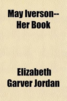 May Iverson--Her Book