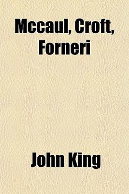 McCaul, Croft, Forneri