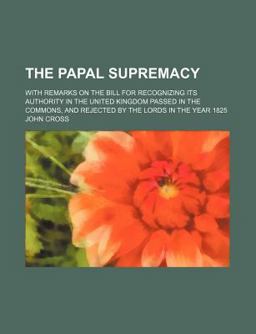 The Papal Supremacy