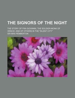 The Signors of the Night The Signors of the Night