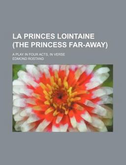 La Princes Lointaine