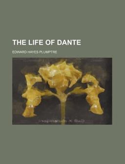 The Life of Dante