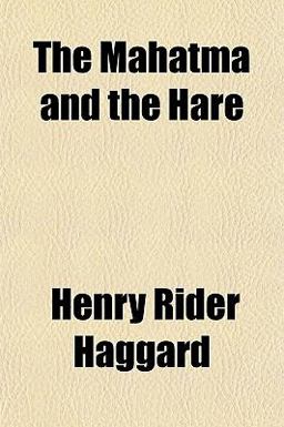 The Mahatma and the Hare