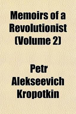 Memoirs of a Revolutionist Memoirs of a Revolutionist