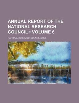 Annual Report of the National Research Council