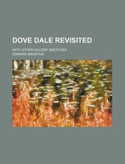 Dove Dale Revisited