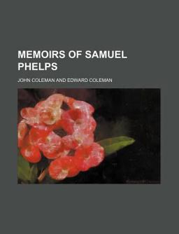 Memoirs of Samuel Phelps