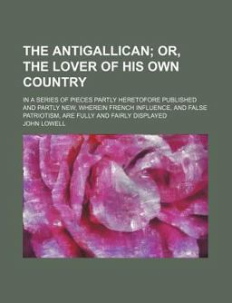 The Antigallican The Antigallican